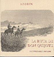 RUTA DE DON QUIJOTE, LA. I CENTENARIO 1905-2005 | 9788493121174 | AZORIN | Llibreria La Gralla | Llibreria online de Granollers