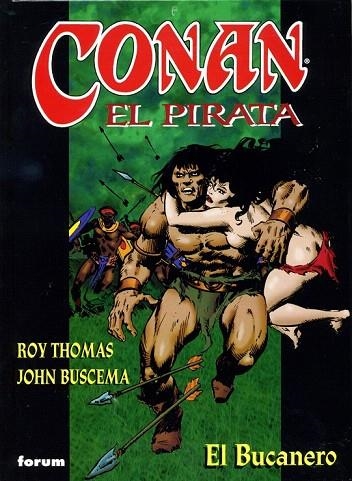 CONAN EL PIRATA 4. EL BUCANERO | 9788467409772 | THOMAS, ROY / BUSCEMA, JOHN | Llibreria La Gralla | Llibreria online de Granollers