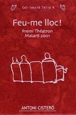 FEU-ME LLOC! (TALIA 9) | 9788497911276 | CISTERÓ, ANTONI | Llibreria La Gralla | Llibreria online de Granollers