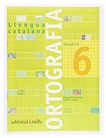 Q. ORTOGRAFIA 6 LLENGUA CATALANA PRIMARIA | 9788466110938 | CANONGE, MARGARIDA / COLOM, ANTONIA | Llibreria La Gralla | Llibreria online de Granollers