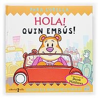 HOLA QUIN EMBUS! (PARA L'ORELLA) | 9788466110433 | MATTHEWS, DEREK | Llibreria La Gralla | Llibreria online de Granollers