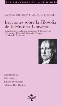 LECCIONES SOBRE LA FILOSOFIA DE LA HISTORIA UNIVERSAL | 9788430942503 | HEGEL, GEORG WILHEM FRIEDRICH | Llibreria La Gralla | Llibreria online de Granollers