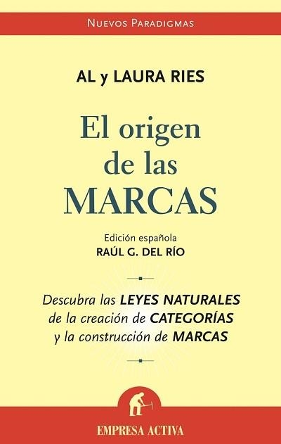 ORIGEN DE LAS MARCAS, EL | 9788495787811 | RIES, AL / RIES, LAURA | Llibreria La Gralla | Llibreria online de Granollers