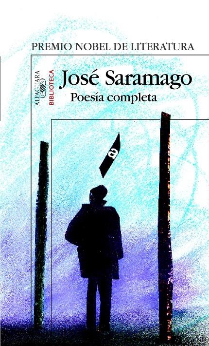 POESIA COMPLETA SARAMAGO | 9788420467726 | SARAMAGO, JOSE | Llibreria La Gralla | Llibreria online de Granollers