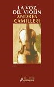 VOZ DEL VIOLIN, LA | 9788478888283 | CAMILLERI, ANDREA | Llibreria La Gralla | Llibreria online de Granollers