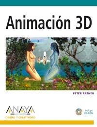 ANIMACION 3D | 9788441518094 | RATNER, PETER | Llibreria La Gralla | Llibreria online de Granollers