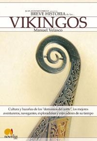 BREVE HISTORIA DE LOS VIKINGOS | 9788497631983 | VELASCO, MANUEL | Llibreria La Gralla | Librería online de Granollers