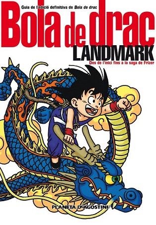 BOLA DE DRAC LANDMARK. DES DE L'INICI FINS A LA SAGA DE FRIZER | 9788467480214 | AKIRA TORIYAMA | Llibreria La Gralla | Llibreria online de Granollers