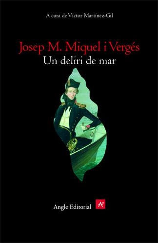 DELIRI DE MAR, UN | 9788496103870 | MIQUEL I VERGES, JOSEP M. | Llibreria La Gralla | Llibreria online de Granollers