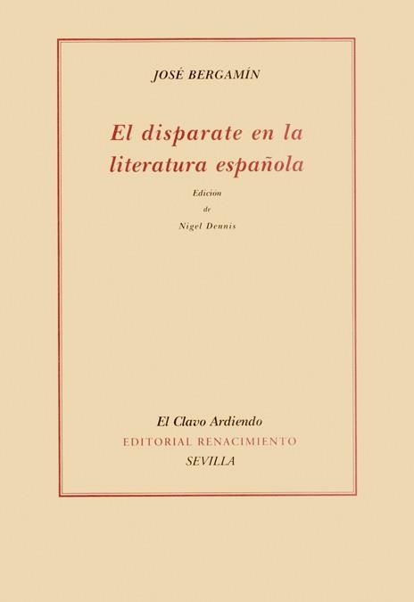 DISPARATE EN LA LITERATURA ESPAÑOLA, EL | 9788484722014 | BERGAMIN, JOSE | Llibreria La Gralla | Librería online de Granollers