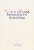 MARCAR LES DIFERENCIES: LA REPRESENTACIO DE DONES I HOMES A | 9788439367468 | Llibreria La Gralla | Llibreria online de Granollers