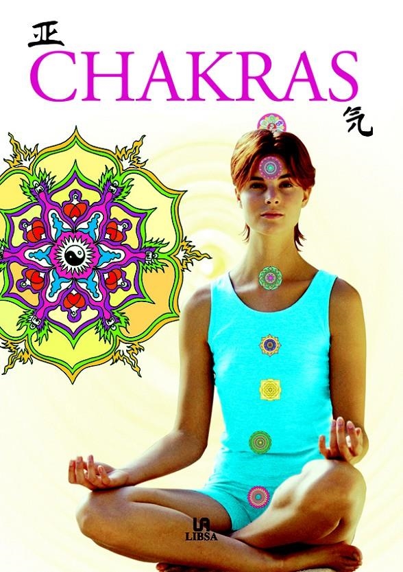 CHAKRAS | 9788466210720 | ECHENIQUE, JUAN | Llibreria La Gralla | Librería online de Granollers