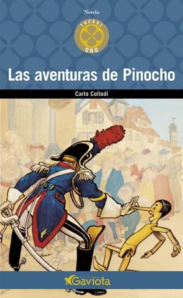 AVENTURAS DE PINOCHO, LAS (TREBOL ORO) | 9788439216124 | COLLODI, CARLO | Llibreria La Gralla | Llibreria online de Granollers