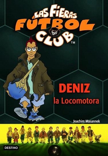 DENIZ LA LOCOMOTORA (FIERAS DEL FUTBOL 5) | 9788408059332 | MASANNEK, JOACHIM | Llibreria La Gralla | Llibreria online de Granollers