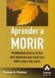 APRENDER A MORIR | 9788497351973 | PRESTON A., THOMAS | Llibreria La Gralla | Llibreria online de Granollers