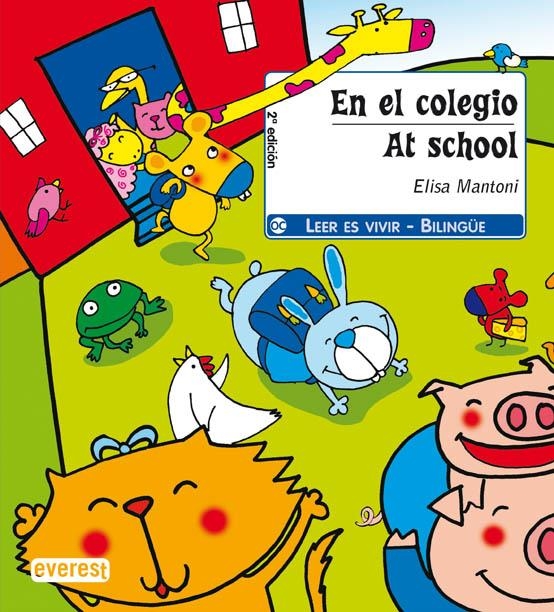 EN EL COLEGIO / AT THE SCHOOL (BILINGUE) | 9788424178574 | MANTONI, ELISA | Llibreria La Gralla | Llibreria online de Granollers