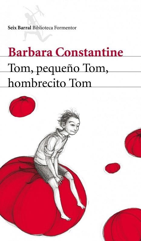 TOM PEQUEÑO TOM HOMBRECITO TOM (BIBLIOTECA FORMENTOR) | 9788432209383 | CONSTANTINE, BARBARA | Llibreria La Gralla | Llibreria online de Granollers