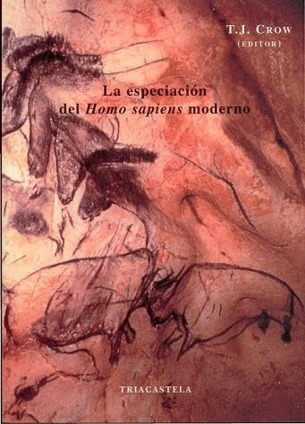 ESPECIACION DEL HOMO SAPIENS MODERNO, LA | 9788495840233 | CROW, T.J. (ED.) | Llibreria La Gralla | Llibreria online de Granollers