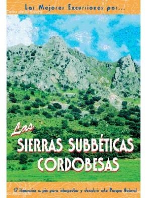 SIERRAS SUBBETICAS CORDOBESAS, LAS (MEJORES EXCURSIONES POR) | 9788495368317 | GARCÍA, AGUSTÍN | Llibreria La Gralla | Llibreria online de Granollers