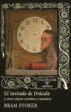 INVITADO DE DRÁCULA Y OTROS RELATOS EXTRAÑOS Y MACABROS, EL | 9788477027232 | STOKER, BRAM | Llibreria La Gralla | Llibreria online de Granollers