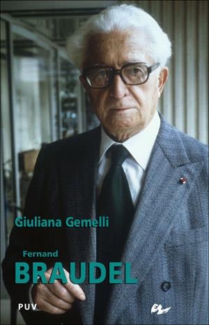 FERNAND BRAUDEL | 9788437061689 | GEMELLI, GIULIANA | Llibreria La Gralla | Librería online de Granollers