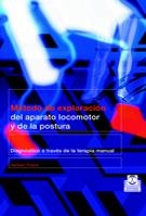 METODO DE EXPLORACION DEL APARATO LOCOMOTOR Y DE LA POSTURA | 9788480197960 | FRISCH, HERBERT | Llibreria La Gralla | Llibreria online de Granollers