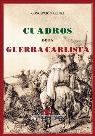 CUADROS DE LA GUERRA CARLISTA | 9788484721956 | ARENAL, CONCEPCION | Llibreria La Gralla | Llibreria online de Granollers
