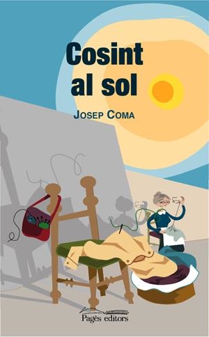 COSINT AL SOL | 9788497792639 | COMA, JOSEP | Llibreria La Gralla | Llibreria online de Granollers