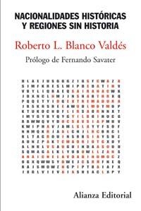 NACIONALIDADES HISTORICAS Y REGIONES SIN HISTORIA | 9788420647517 | BLANCO VALDES, ROBERTO L. | Llibreria La Gralla | Librería online de Granollers