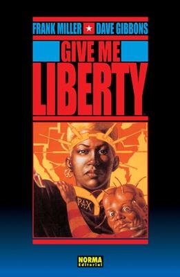 GIVE ME LIBERTY | 9788498140651 | MILLER, FRANK / GIBBONS, DAVE | Llibreria La Gralla | Llibreria online de Granollers