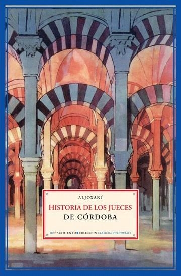 HISTORIA DE LOS JUECES DE CORDOBA | 9788484722069 | ALJOXANI | Llibreria La Gralla | Llibreria online de Granollers