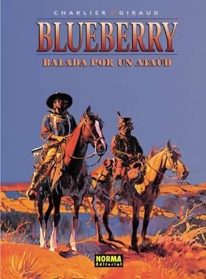 BLUEBERRY. BALADA POR UN ATAUD | 9788498141634 | GIRAUD / CHARLIER | Llibreria La Gralla | Llibreria online de Granollers