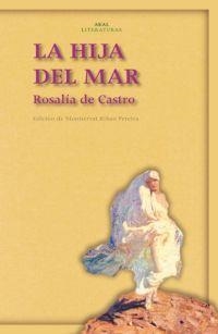 HIJA DEL MAR, LA | 9788446020745 | CASTRO, ROSALIA DE | Llibreria La Gralla | Librería online de Granollers