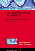 NECESIDADES BASICAS DE LA INFANCIA, LAS | 9788478273911 | BRAZELTON, T. BERRY / GREENSPAN, STANLEY I. | Llibreria La Gralla | Llibreria online de Granollers