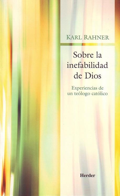 SOBRE LA INEFABILIDAD DE DIOS | 9788425424106 | RAHNER, KARL | Llibreria La Gralla | Llibreria online de Granollers