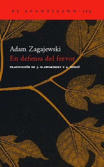 EN DEFENSA DEL FERVOR (ACANTILADO-113) | 9788496489158 | ZAGAJEWSKI, ADAM | Llibreria La Gralla | Llibreria online de Granollers