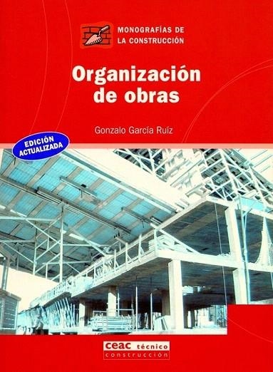 ORGANIZACION DE OBRAS | 9788432912887 | GARCIA RUIZ, GONZALO | Llibreria La Gralla | Llibreria online de Granollers