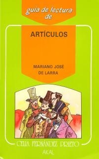 GUIA DE LECTURA DE ARTICULOS DE LARRA | 9788476001851 | REDONDO MONTERO, CARMEN | Llibreria La Gralla | Librería online de Granollers