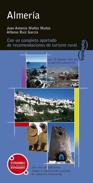 ALMERIA (GUIA VISITA 2005) | 9788424105211 | MUÑOZ MUÑOZ, JUAN ANTONIO / RUIZ GARCIA, ALFONSO | Llibreria La Gralla | Llibreria online de Granollers