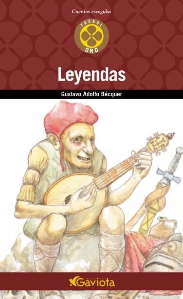 LEYENDAS (CUENTOS ESCOGIDOS TREBOL ORO) | 9788439216025 | BÉCQUER, GUSTAVO ADOLFO | Llibreria La Gralla | Llibreria online de Granollers