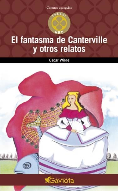 FANTASMA DE CANTERVILLE Y OTROS RELATOS, EL (CUENTOS ESCOGID | 9788439216285 | WILDE, OSCAR | Llibreria La Gralla | Llibreria online de Granollers