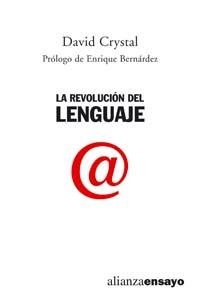 REVOLUCION DEL LENGUAJE, LA (ENSAYO 266) | 9788420647302 | CRYSTAL, DAVID | Llibreria La Gralla | Llibreria online de Granollers