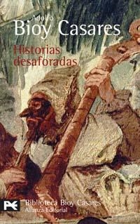 HISTORIAS DESAFORADAS (BA 0273) | 9788420659169 | BIOY CASARES, ADOLFO | Llibreria La Gralla | Llibreria online de Granollers