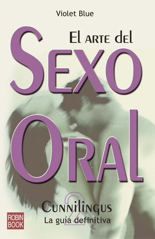 ARTE DEL SEXO ORAL 2, EL | 9788479277505 | BLUE, VIOLET | Llibreria La Gralla | Llibreria online de Granollers