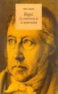 HEGEL. LA CONCIENCIA DE LA MODERNIDAD | 9788446008842 | JAESCHKE, WALTER | Llibreria La Gralla | Llibreria online de Granollers