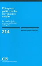 IMPACTO POLITICO DE LOS MOVIMIENTOS SOCIALES, EL | 9788474763775 | JIMENEZ SANCHEZ, MANUEL | Llibreria La Gralla | Llibreria online de Granollers