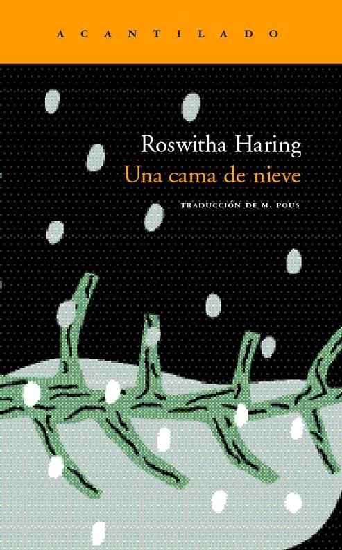 CAMA DE NIEVE, UNA | 9788496489189 | HARING, ROSWITHA | Llibreria La Gralla | Llibreria online de Granollers