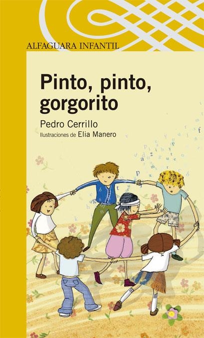 PINTO PINTO GORGORITO | 9788420468495 | CERRILLO, PEDRO | Llibreria La Gralla | Librería online de Granollers