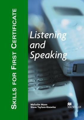 SKILLS FOR FIRST CERTIFICATE. LISTENING AND SPEAKING STUDENT | 9781405017497 | MANN, M. | Llibreria La Gralla | Llibreria online de Granollers