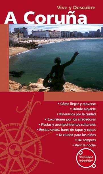 A CORUÑA (VIVE Y DECSUBRE 2005) | 9788424105471 | LORETO LÓPEZ BALTAR/XOSÉ MANUEL SANTOS SOLLA | Llibreria La Gralla | Llibreria online de Granollers